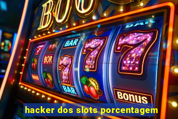 hacker dos slots porcentagem